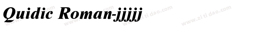 Quidic Roman字体转换